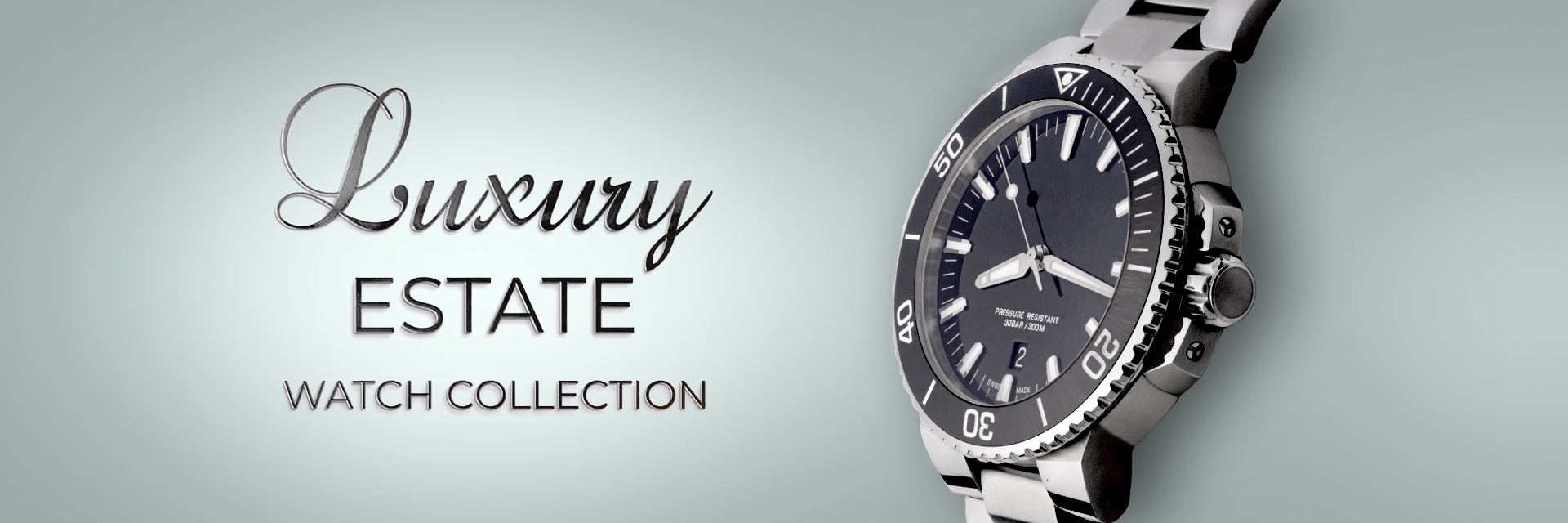 "Luxury Estate Collection" is written on the left of a silver watch